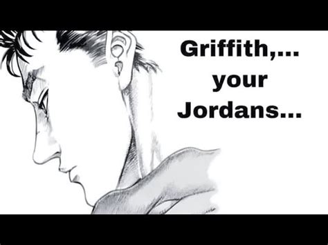 griffith your jordans are fake as fuck